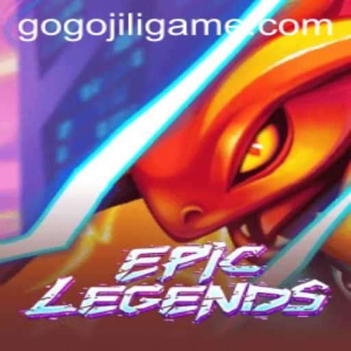 Discover EpicLegends: The Gaming Revolution with GOGOJILI