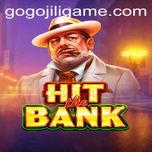 Discover the Thrills of HitTheBank: A Journey into the World of GOGOJILI